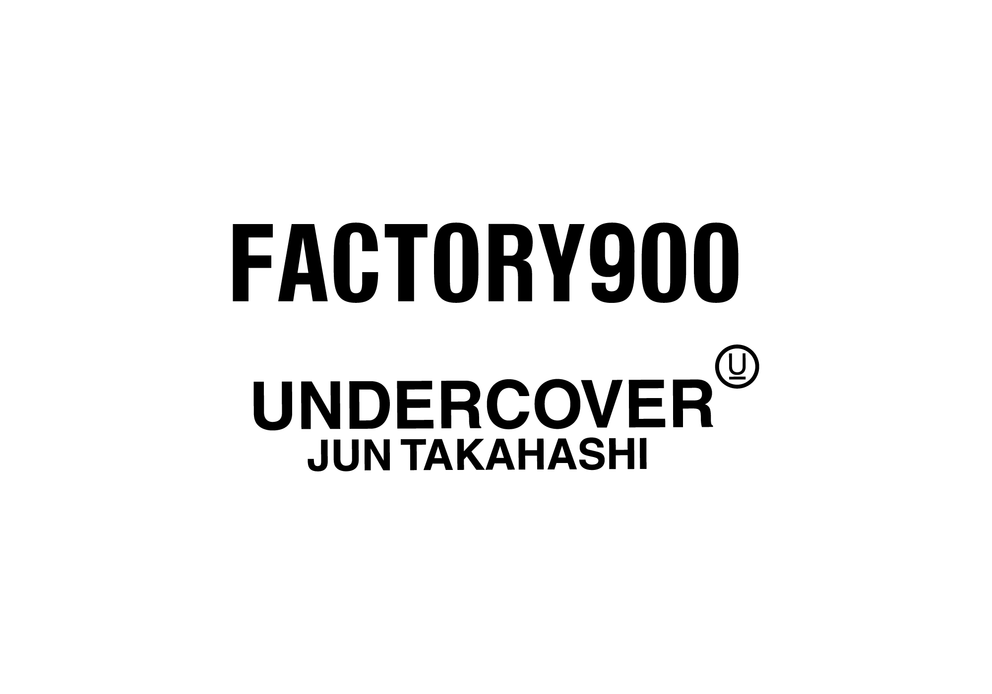 UNDERCOVER x FACTORY900