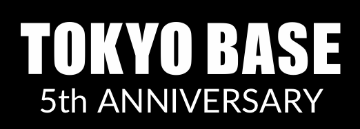 TOKYO BASE 5th Anniversary 記念モデル